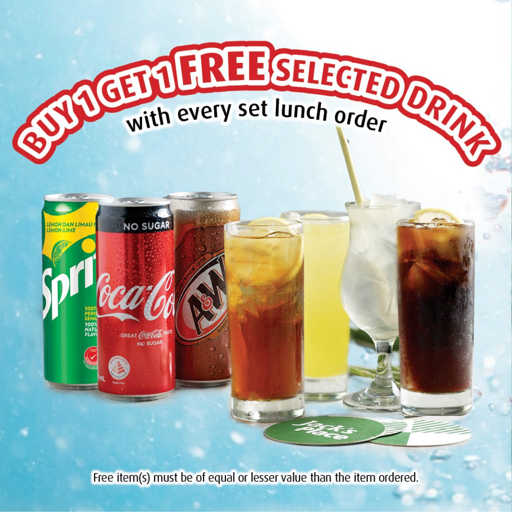 Buy 1 Get 1 FREE Selected Drink